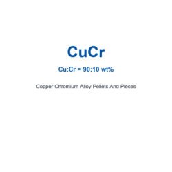 Copper Chromium Alloy (CuCr) Pellets And Pieces, 99.95% Purity