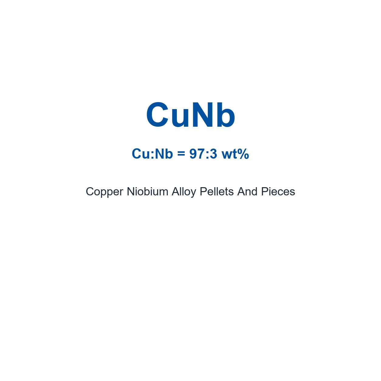 Copper Niobium Alloy (CuNb) Pellets And Pieces, 99.9% Purity