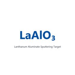 Lanthanum Aluminate (LaAlO3) Sputtering Target, 99.9% Purity, Circular