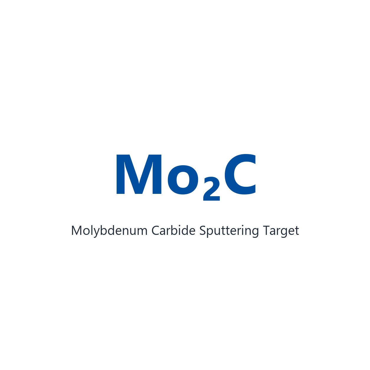 Molybdenum Carbide (Mo2C) Sputtering Target, 99.9% Purity, Circular (Price Upon Request)
