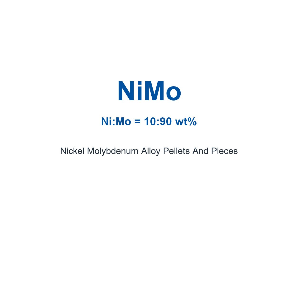 Nickel Molybdenum Alloy (NiMo) Pellets And Pieces, 99.9% Purity
