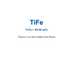 Titanium Iron Alloy (TiFe) Pellets And Pieces, 99.9% Purity
