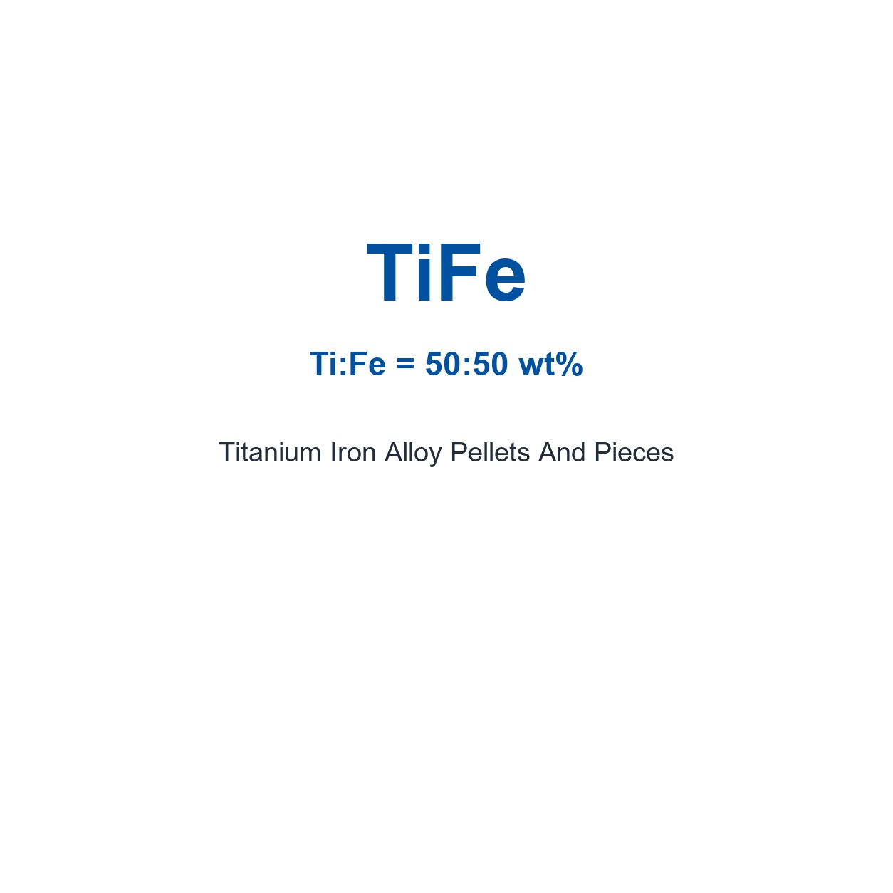 Titanium Iron Alloy (TiFe) Pellets And Pieces, 99.9% Purity