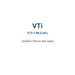 Vanadium Titanium Alloy (VTi) Ingots, 99.9% Purity