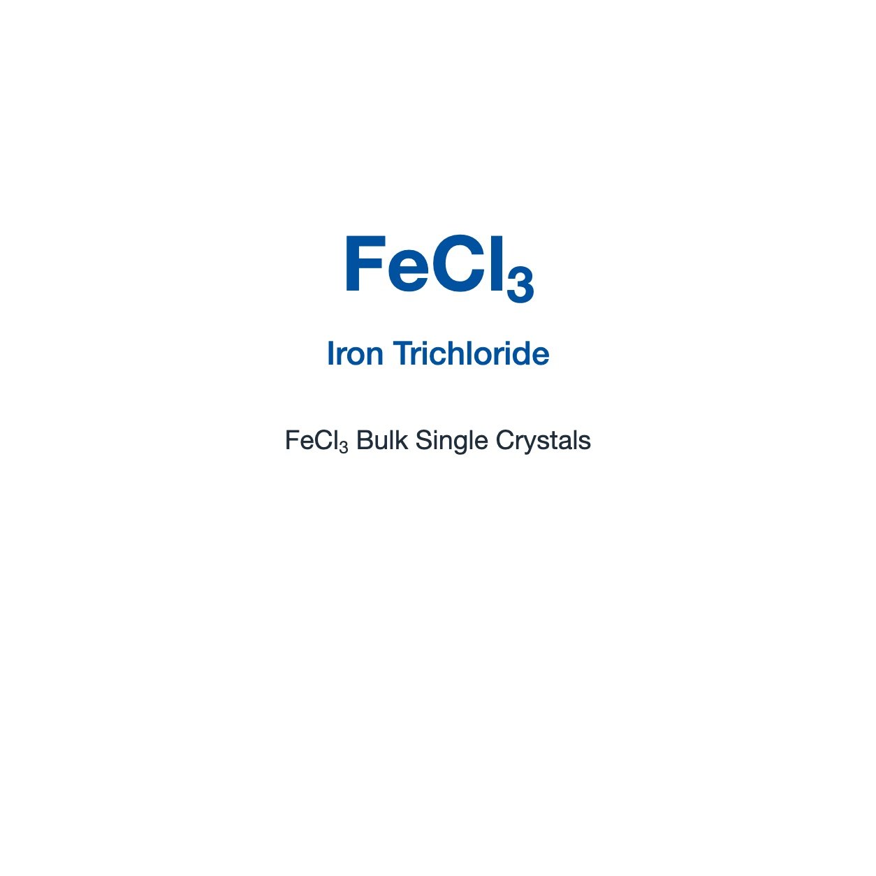 FeCl3 Crystals