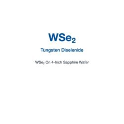 Tungsten Diselenide (WSe2) on 4-Inch Sapphire Wafer